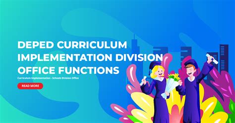 Curriculum and Implementation Division .
